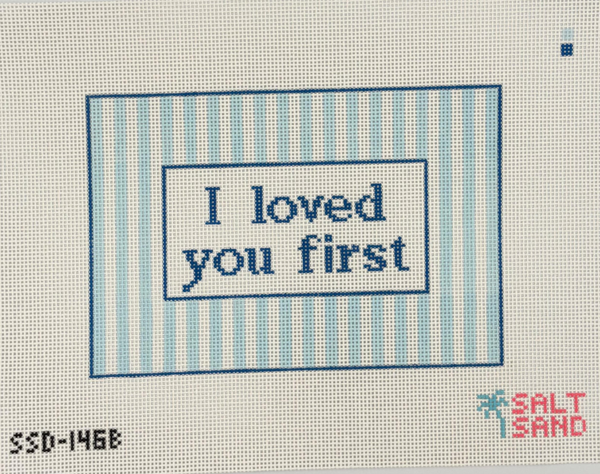 I Loved You First Blue Canvas